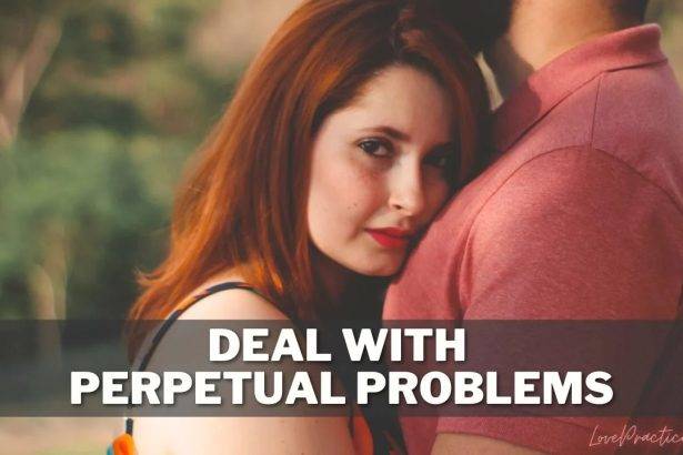 Deal with Perpetual Problems